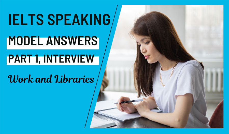 IELTS Model Speaking Answers Band 9, 2023